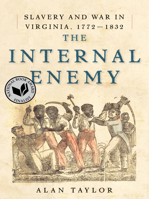 Title details for The Internal Enemy by Alan Taylor - Wait list